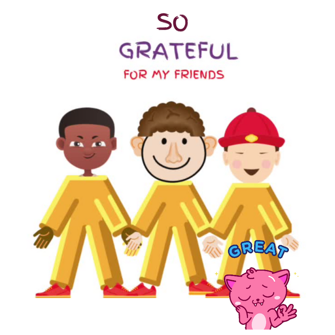 Grateful for Friends